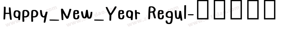 Happy_New_Year Regul字体转换